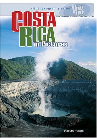 Stock image for Costa Rica in Pictures (Visual Geography Series) for sale by Dailey Ranch Books