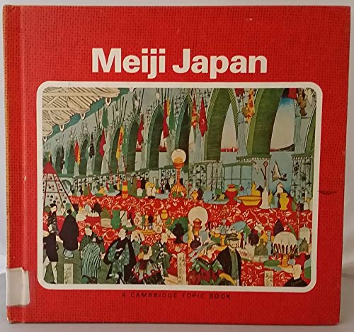 Imagen de archivo de Meiji Japan a la venta por Better World Books