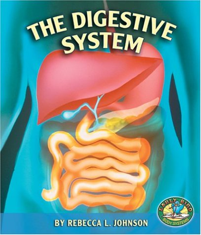 Imagen de archivo de The Digestive System a la venta por Better World Books: West
