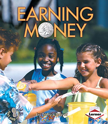 Stock image for Earning Money (First Step Nonfiction ? Money) for sale by SecondSale