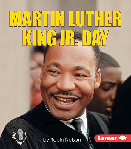 Stock image for Martin Luther King Jr. Day (First Step Nonfiction ? American Holidays) for sale by SecondSale