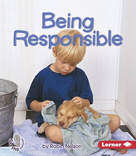 Imagen de archivo de Being Responsible (First Step Nonfiction ? Citizenship) a la venta por SecondSale