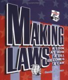 Imagen de archivo de Making Laws: A Look at How a Bill Becomes a Law (How Government Works) a la venta por SecondSale