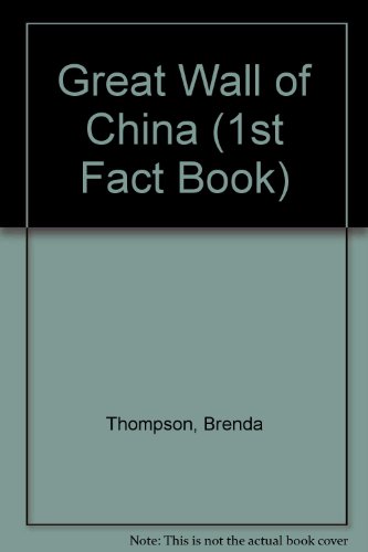 Beispielbild fr Great Wall of China (1st Fact Book) zum Verkauf von SecondSale