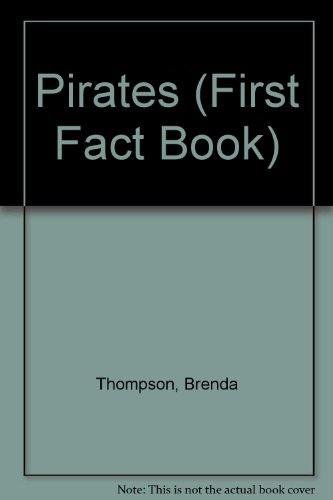 Stock image for Pirates (First Fact Book) for sale by Hawking Books