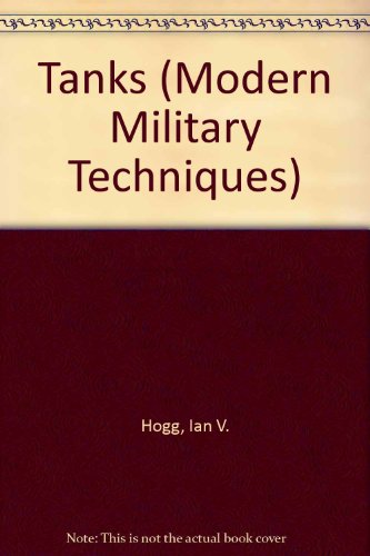 

Tanks (Modern Military Techniques)