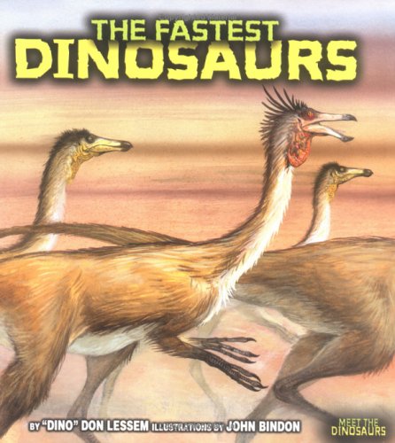 9780822514220: The Fastest Dinosaurs (Meet the Dinosaurs)
