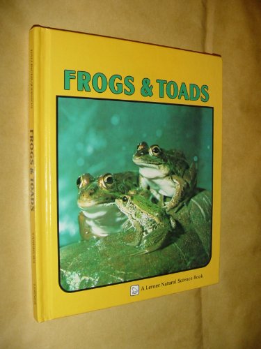 9780822514541: Frogs and Toads (Lerner Natural Science Book)
