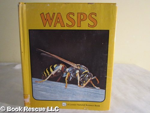 Imagen de archivo de Wasps (Lerner Natural Science Ser.) a la venta por The Unskoolbookshop
