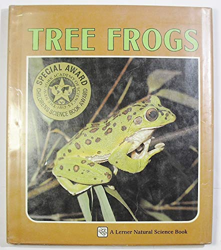 Tree Frogs (Nature Science Books) (9780822514671) by Johnson, Sylvia A.