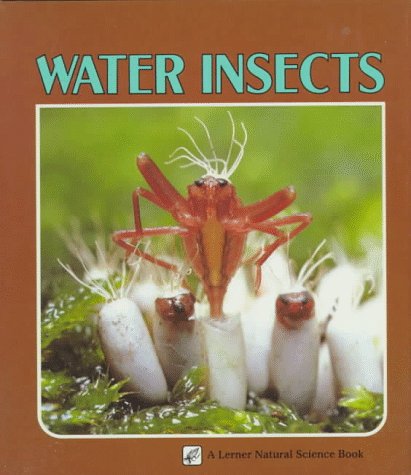 Water Insects A Lerner Natural Science Book By Johnson