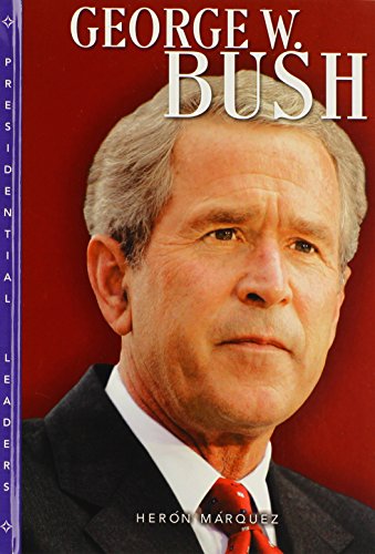 Beispielbild fr George W. Bush zum Verkauf von Better World Books