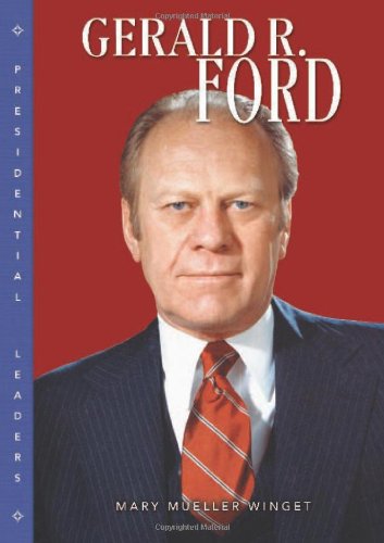 Stock image for Gerald R. Ford (Presidential Leaders) for sale by SecondSale
