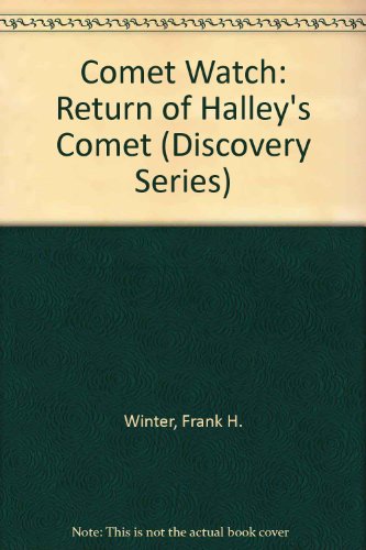 Stock image for Comet Watch : The Return of Halley's Comet for sale by Better World Books