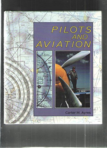 Beispielbild fr Pilots and Aviation zum Verkauf von Better World Books