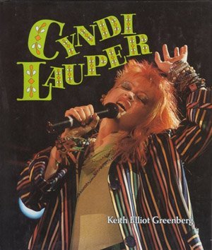 Cyndi Lauper (9780822516057) by Greenberg, Keith Elliot