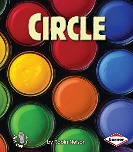 Beispielbild fr Circle (First Step Nonfiction ? Shapes) zum Verkauf von SecondSale