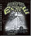 9780822516279: Beyond the Grave (The Unexplained)