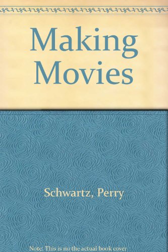 Imagen de archivo de MAKING MOVIES a la venta por Neil Shillington: Bookdealer/Booksearch