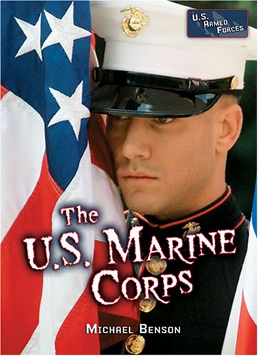 Stock image for The U. S. Marine Corps for sale by Better World Books