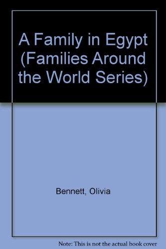 Imagen de archivo de A Family in Egypt a la venta por Better World Books