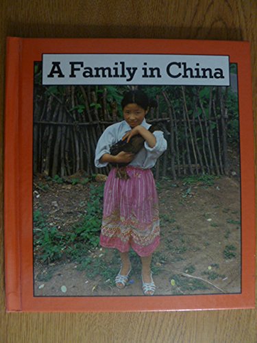 Imagen de archivo de A Family in China a la venta por Better World Books: West
