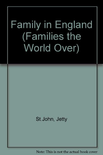 Imagen de archivo de Family in England (Families the World over) a la venta por ThriftBooks-Dallas