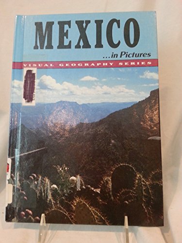 Stock image for Mexico in Pictures (Visual Geography Series) for sale by More Than Words