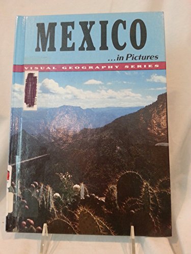 Stock image for Mexico in Pictures (Visual Geography Series) for sale by SecondSale