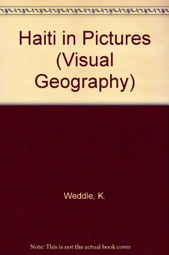 Stock image for Haiti in Pictures (Visual Geography Series) for sale by Top Notch Books