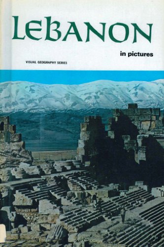 Stock image for Lebanon in Pictures (Visual Geography Series) for sale by Bookmonger.Ltd