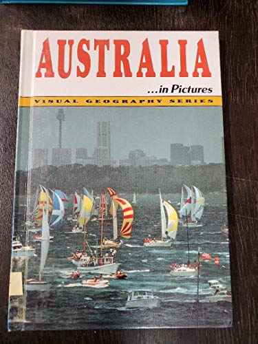Imagen de archivo de Australia in Pictures (Visual Geography Series) a la venta por HPB-Emerald