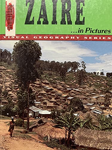 9780822518990: Zaire in Pictures (Visual Geography Series)