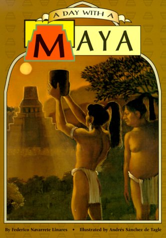 Imagen de archivo de A Day with a Maya a la venta por ThriftBooks-Dallas
