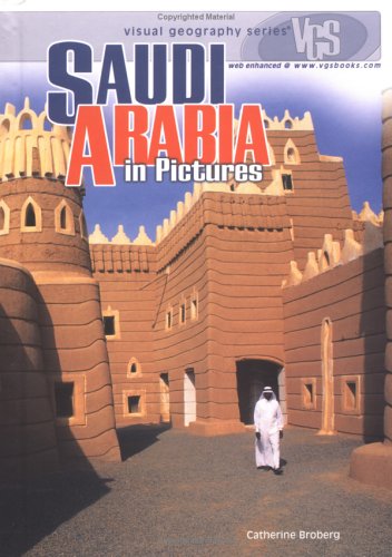 9780822519584: Saudi Arabia In Pictures: Visual Geography Series