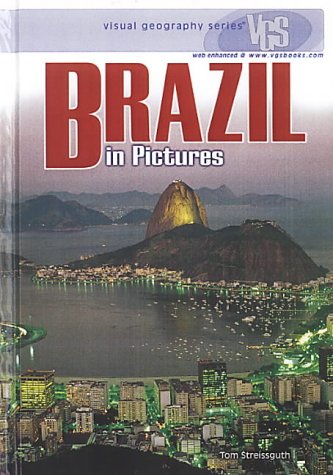 Stock image for Brazil in Pictures (Visual Geography Series) for sale by SecondSale