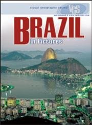 9780822519591: Brazil in Pictures (Visual Geography Series)