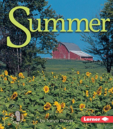 Stock image for Summer (First Step Nonfiction Seasons) for sale by Jenson Books Inc