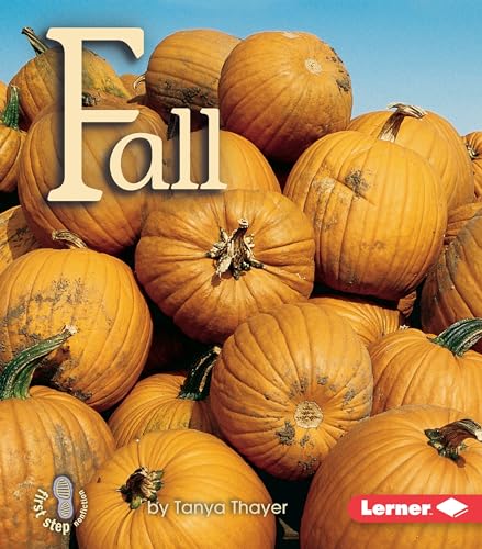 9780822519911: Fall (First Step Nonfiction)
