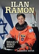 Stock image for Ilan Ramon: Israel's Space Hero (General Jewish Interest) for sale by Windy City Books