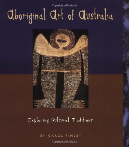 Beispielbild fr Aboriginal Art of Australia : Exploring Cultural Traditions zum Verkauf von Better World Books