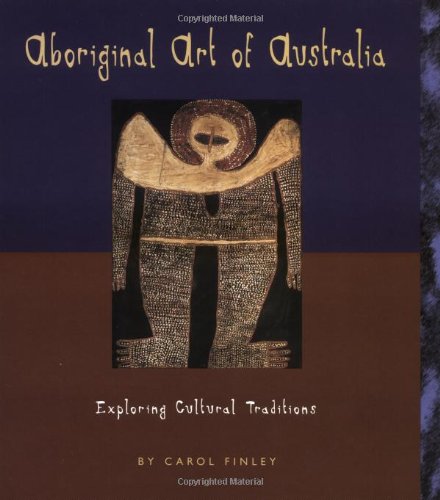 Stock image for Aboriginal Art of Australia : Exploring Cultural Traditions for sale by Better World Books