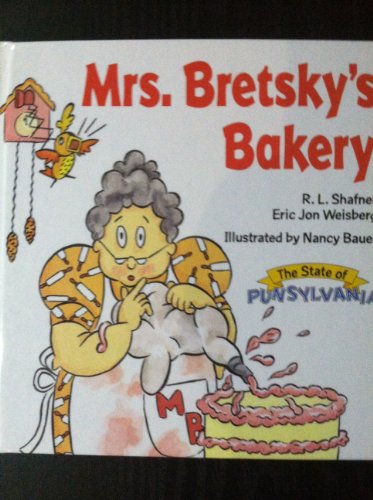Stock image for Mrs. Bretsky's Bakery (The State of Punsylvania) for sale by Irish Booksellers
