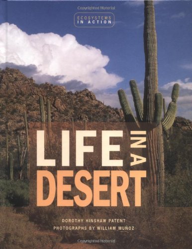 Imagen de archivo de Life in a Desert (Ecosystems in Action Series) a la venta por SecondSale