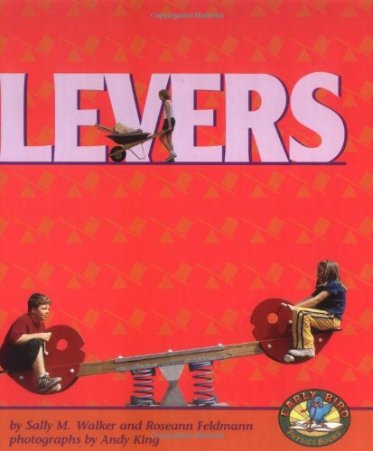 Stock image for Levers (Early Bird Physics) for sale by Booksavers of MD