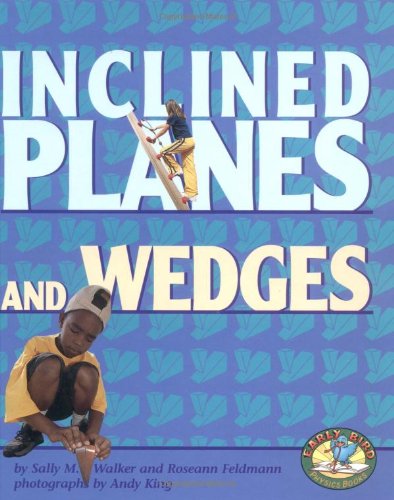 Stock image for Inclined Planes and Wedges for sale by Better World Books