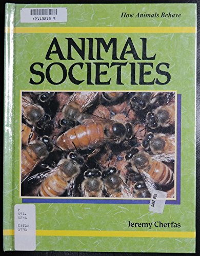 Stock image for Animal Societies; How Animals Behave for sale by Alf Books