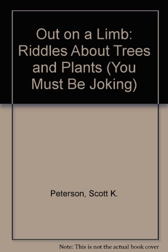 Beispielbild fr Out on a Limb : Riddles about Trees and Plants zum Verkauf von Better World Books