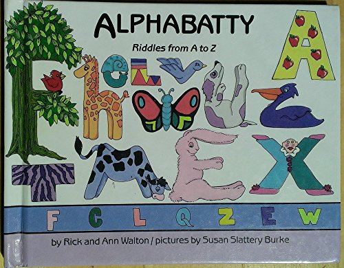 Stock image for Alphabatty: Riddles from A to Z (You Must Be Joking) for sale by Ergodebooks