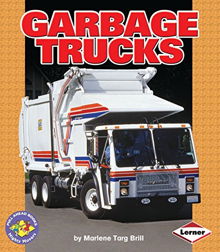 Stock image for Garbage Trucks (Pull Ahead Books Mighty Movers) for sale by Goodwill of Colorado